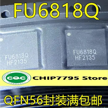 FU6818Q QFN56High kokybės ir aukštos kainos trifazio tinklo tvarkyklės pakuotės dažnas orlaivio modelis elektroninių chip tuning